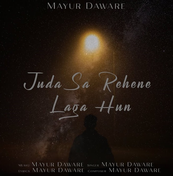  Juda Sa Rehene Laga Hun Mayur Daware